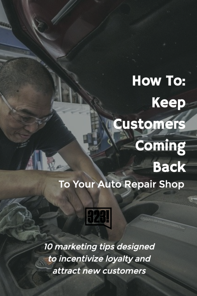 ATTACHMENT DETAILS

how-to-keep-customers-coming-back-to-your-auto-repair-shop-using-good-marketing-for-digital-marketing-seo-social-media-incentives-and-loyalty-programs-by-323-media-automotive-marketing-team
