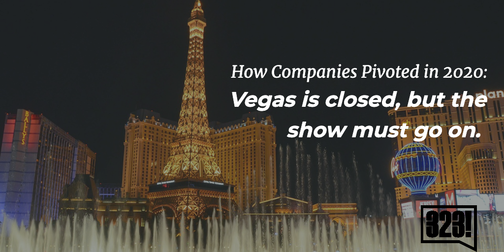 the Vegas city with the caption how companies pivoted in 2020: